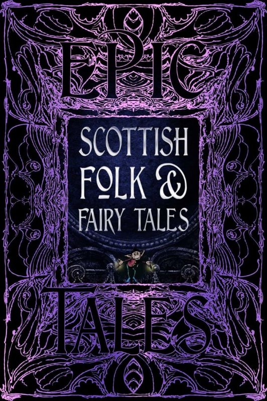 Epic Scottish Folk Fairy Tales SV Flame Tree epic-scottish-folk-fairy-tales-sv-flame-tree