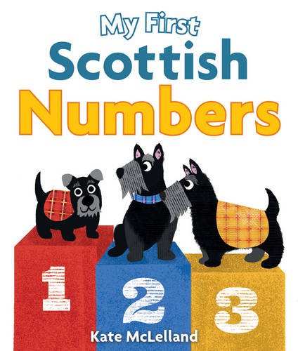 My First Scottish Numbers Borad Book