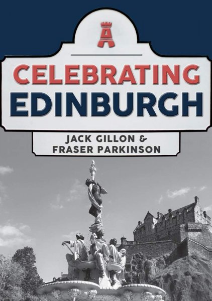 Celebrating Edinburgh (Jul)