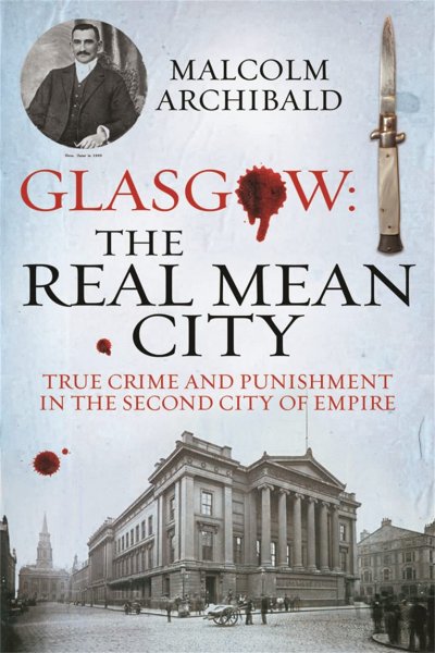 Glasgow: Real Mean City