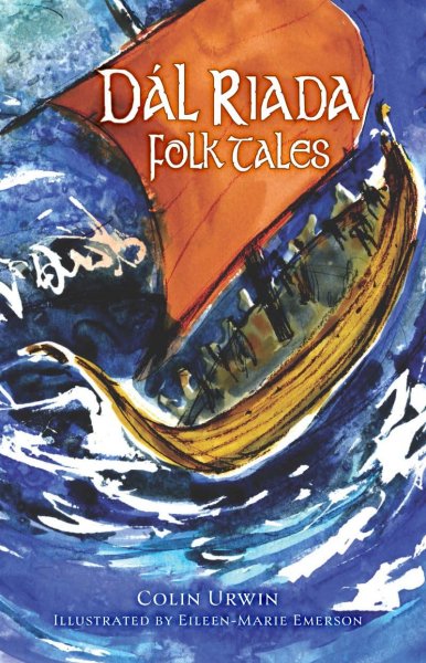 Dal Riada Folk Tales (Aug)