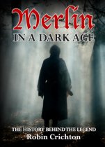 Merlin in a Dark Age (Jun)