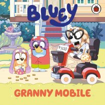 Bluey: Granny Mobile Board Book (Jul)