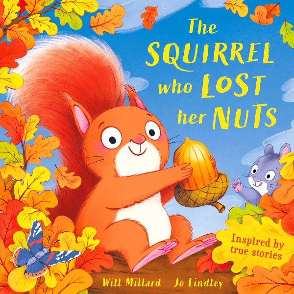 Squirrel Who Lost Her Nuts, The (Sep)