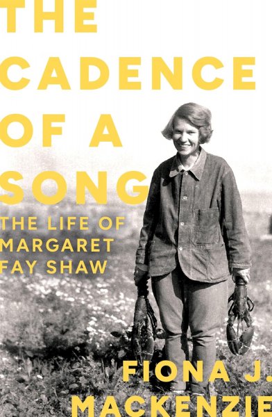 Cadence of a Song, The: Margaret Fay Shaw (Oct)