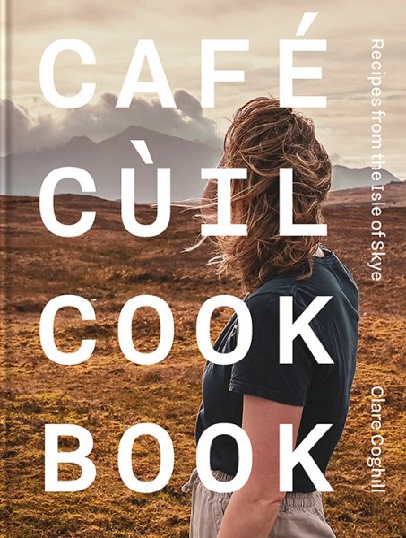Cafe Cuil Cookbook (Nov)