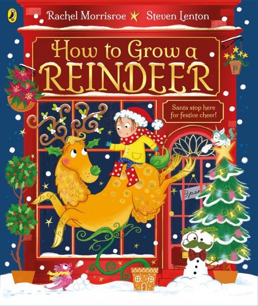 How to Grow a Reindeer (Oct)