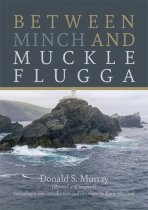Between Minch & Muckle Flugga (Aug)