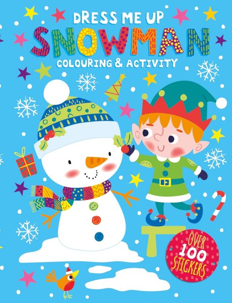Dress Me Up Snowman Colouring & Activity) (Sep)