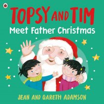 Topsy & Tim Meet Father Christmas (Oct)