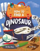 How to Find a Dinosaur (Sep)
