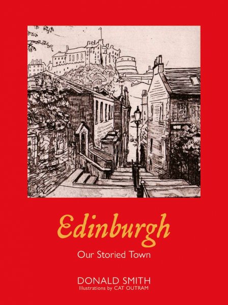 Edinburgh: Our Storied Town (Sep)