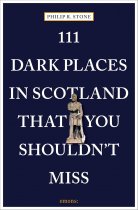 111 Dark Places in Scotland That You Shouldn't Miss (Oct)