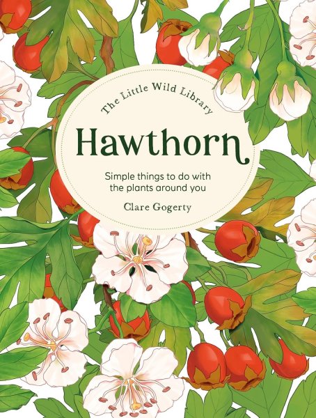 Little Wild Library: Hawthorn (Oct)