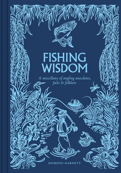Fishing Wisdom (Oct)