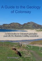 Guide to the Geology of Colonsay, A (Nov)