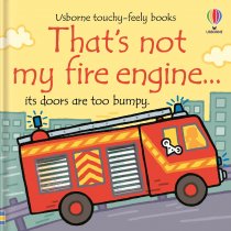 That's Not My Fire Engine That's Not My Fire Engine
