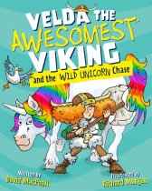Velda the Awesomest Viking & the Wild Unicorn Chase (May) Velda the Awesomest Viking & the Wild Unicorn Chase (May)