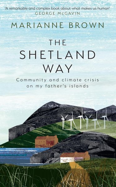 Shetland Way, The (Feb)