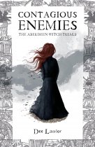 Contagious Enemies: Aberdeen Witch Trials (Feb)