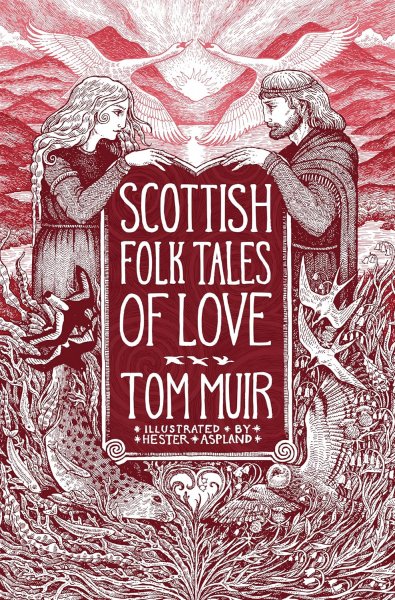 Scottish Folk Tales of Love (Jan)