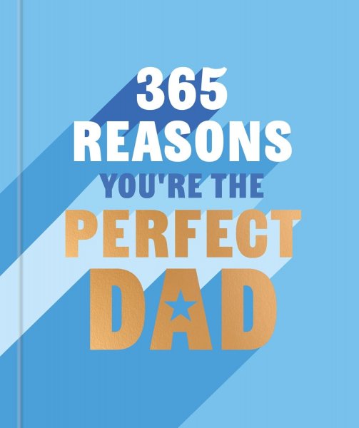 365 Reasons You're the Perfect Dad (Feb)