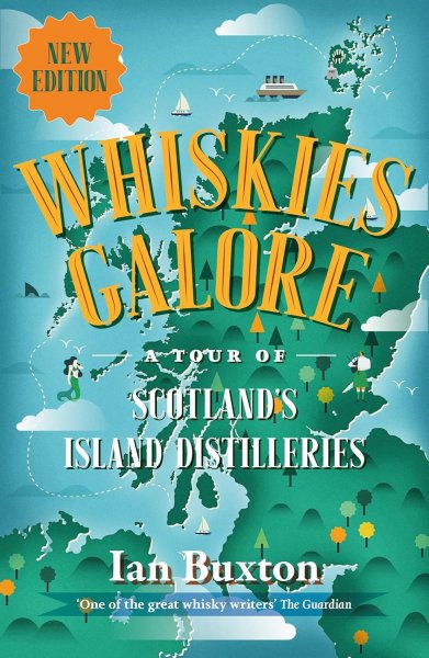 Whiskies Galore: Tour of Island Distilleries (May)