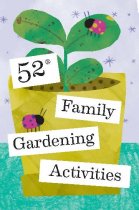 52 Family Gardening Activities (Feb)