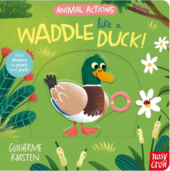 Animal Actions: Waddle Like a Duck! (Mar)