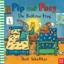 Pip & Posy: The Bedtime Frog
