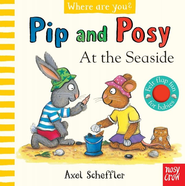 Pip & Posy: At the Sea Side Board Book