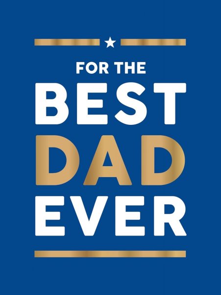 For the Best Dad Ever (Mar)
