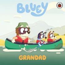 Bluey: Grandad Board Book (May)