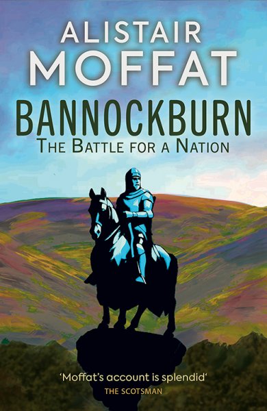 Bannockburn: Battle for a Nation (Jun)