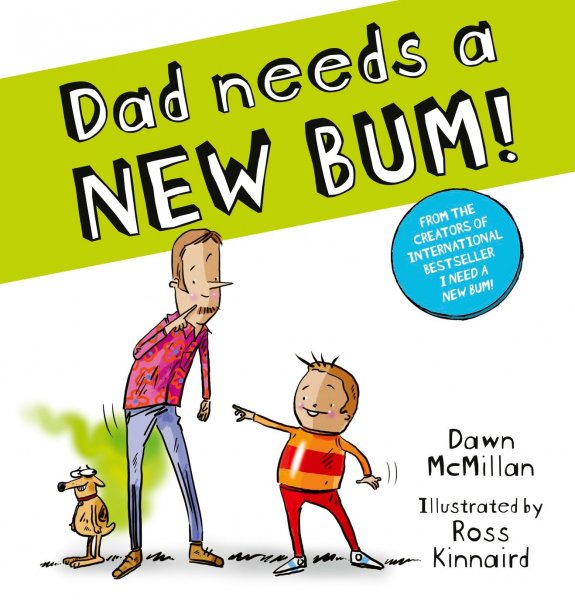 Dad Needs a NEW BUM! (Apr)