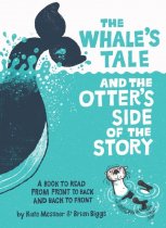 Whale's Tale & the Otter's Side of the Story, The (Jun)