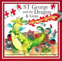 ST George & the Dragon & Gran