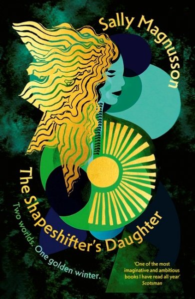 Shapeshifter's Daughter, The (Jun)