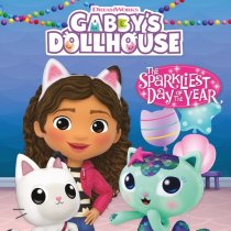 Gabby's Dollhouse: Sparkliest Day of the Year, The (May)
