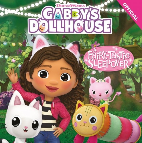 Gabby's Dollhouse: Fairy-tastic Sleepover, A (May)