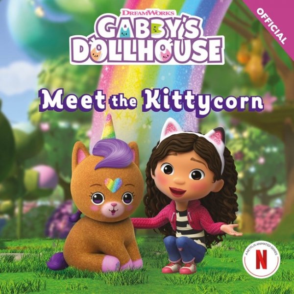 Gabby's Dollhouse: Meet the Kittycorn (Jun)