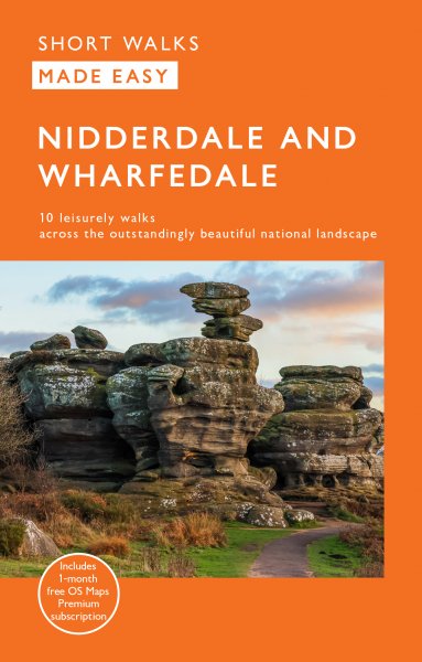 Short Walks Made Easy: Nidderdale & Whardfedale (May)