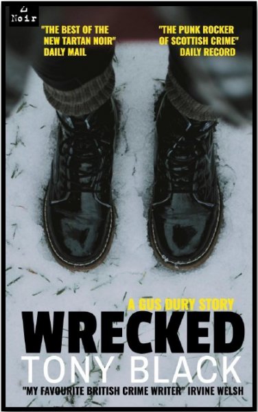 Wrecked: A Gus Dury Story (Jun)