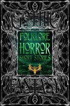 Folklore Horror Short Stories (Aug)