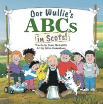Oor Wullie's ABCs in Scots (Jun)