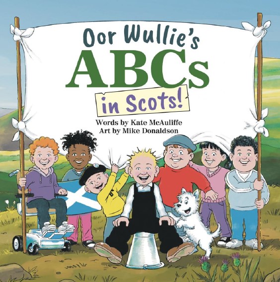 Oor Wullie's ABCs in Scots (Jun)