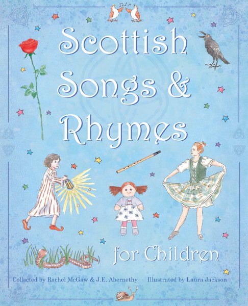 Scottish Songs & Rhymes for Children (Aug)