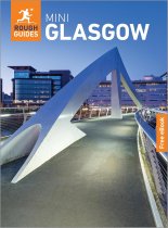 Mini Rough Guide: Glasgow (Jul)