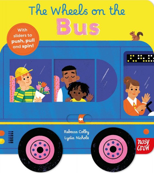 Wheels on the Bus Wheely Board Book (Jul)