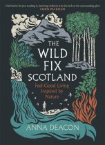 Wild Fix Scotland, The (Sep)